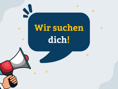 Wir suchen dich!